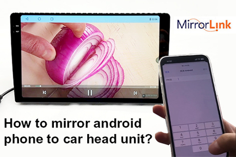 How to mirror android phone to car head unit.jpg