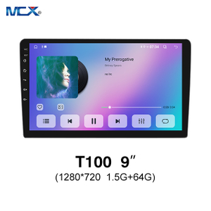 MCX T100 9 بوصة 1280 * 720 1.5G + 64G مزود وحدة رأس السيارة Android