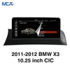 MCX 2011-2012 BMW X3 10.25 بوصة CIC سيارة ستيريو تعمل باللمس Inc