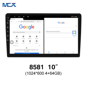 MCX N81 8581 10 بوصة 1024*600 4+64g أندرويد 10 مزدوج الدين سيارة لعب ستيريو صيني