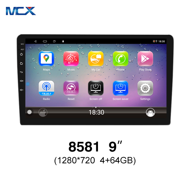 MCX N81 9 بوصة 8581 4g+64g 1280*720 WiFi Carplay مرفق نظام الصوت اللاسلكي للسيارة